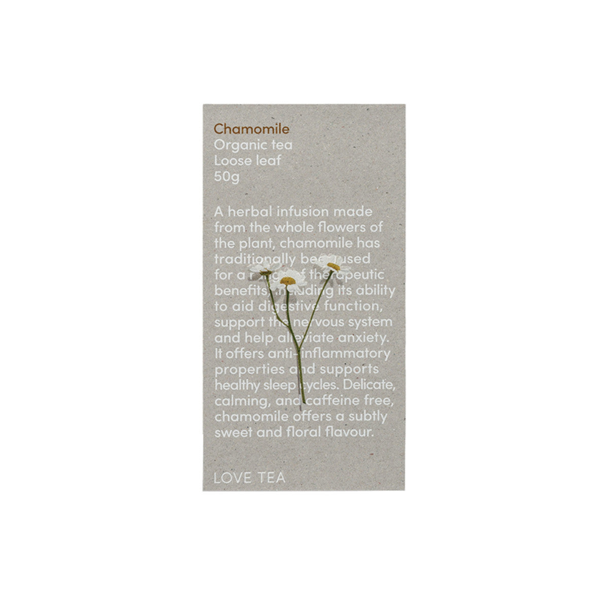 Love Tea - Organic Chamomile Loose Leaf