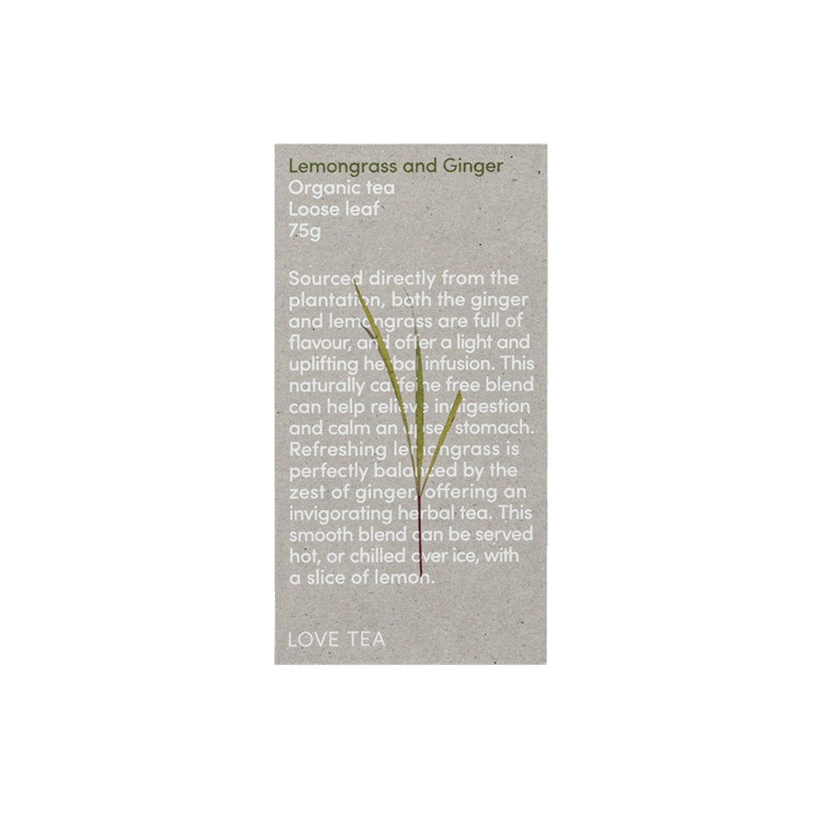 Love Tea - Organic Lemongrass and Ginger Loose Leaf