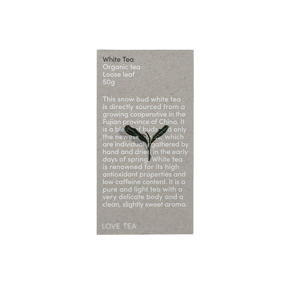 Love Tea - Organic White Tea Loose Leaf